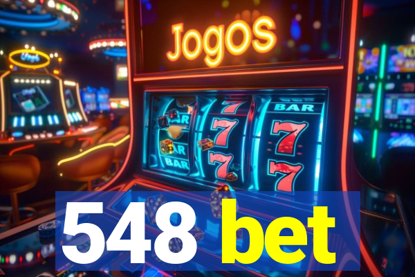 548 bet